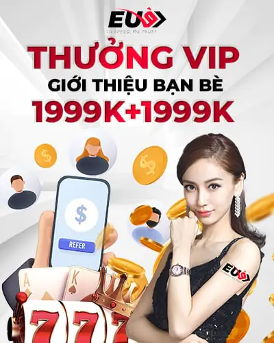 EUBET, EUBETVN, EU9, Eu9vn, eu9vn9, eu9vnd, eu9vietnam